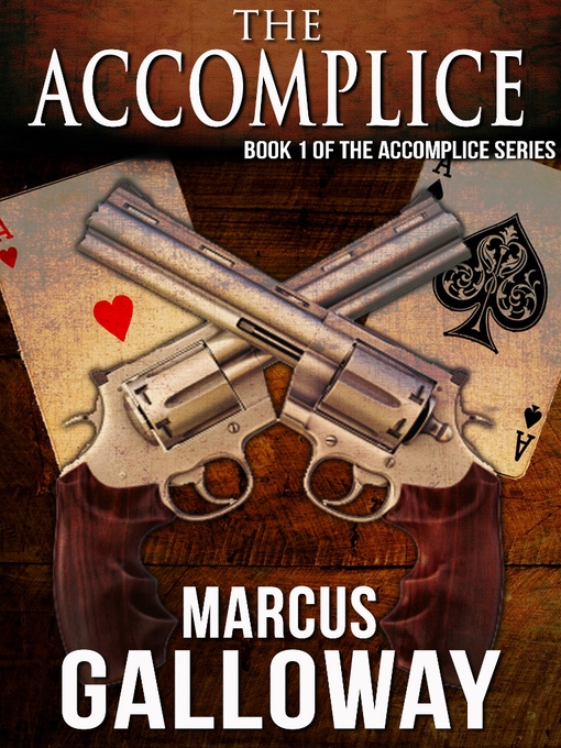 Title details for The Accomplice by Marcus Pelegrimas - Available